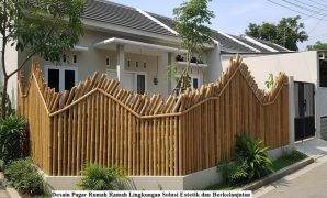 Desain Pagar Rumah Ramah Lingkungan Solusi Estetik dan Berkelanjutan Desain Pagar Rumah Ramah Lingkungan Solusi Estetik dan Berkelanjutan